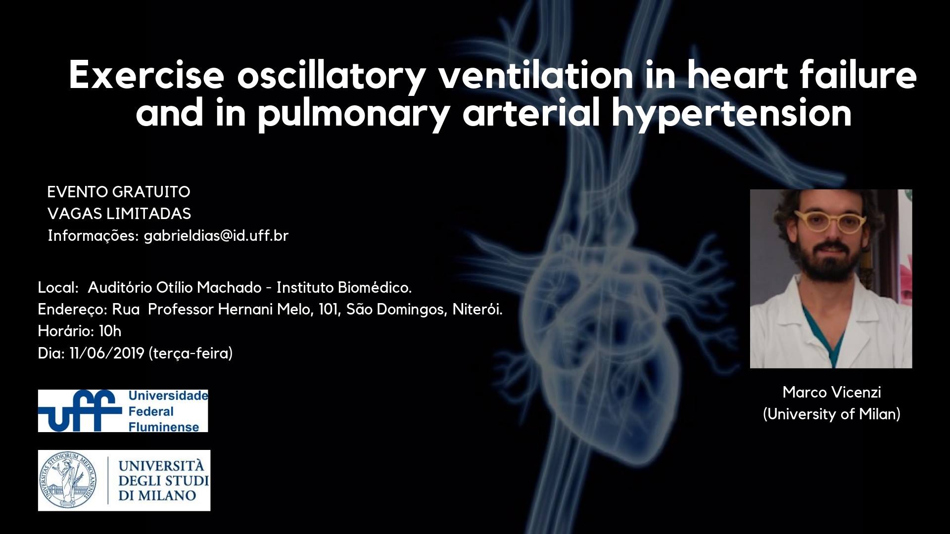 Videoconferência: Exercise oscillatory ventilation in heart failure and in pulmonary arterial hypertension – 11/06/19 – 10h – Niterói