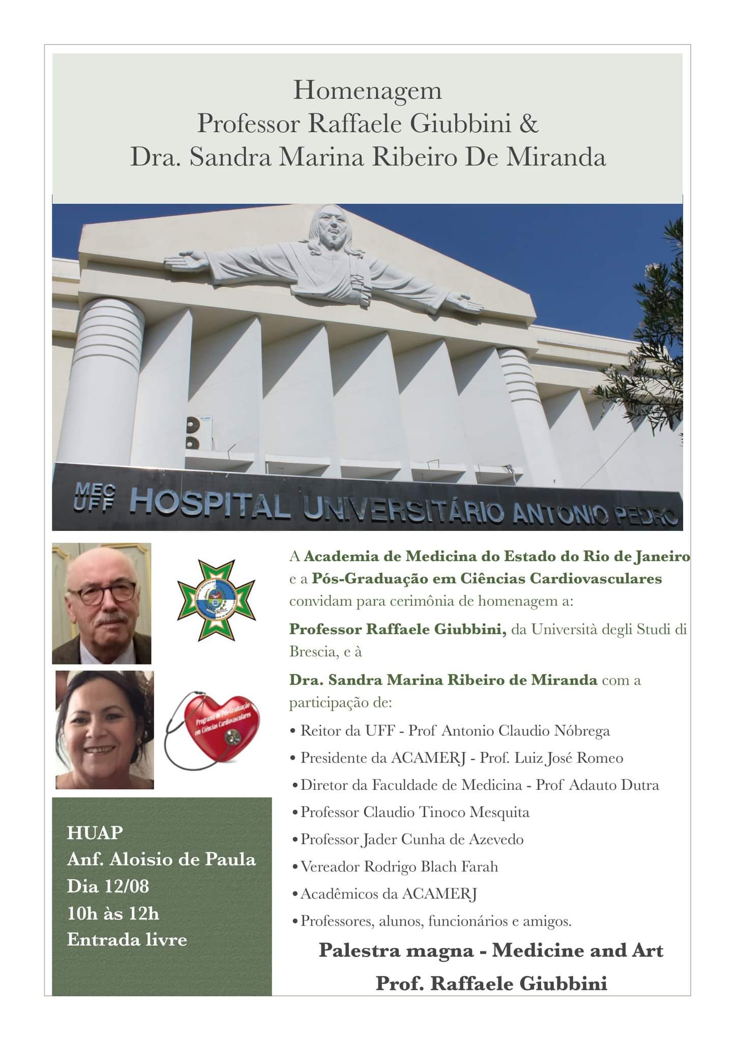 Homenagem Professor Raffaele Giubbini & Dra. Sandra Marina Ribeiro de Miranda – 12/08 – 10h – HUAP
