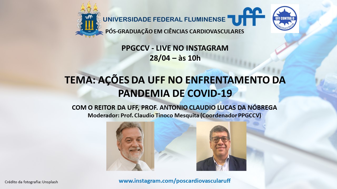 Live sobre as ações da UFF no enfrentamento da pandemia de COVID-19, com o Reitor da UFF Prof. Antonio Claudio Lucas da Nóbrega – 28/04, às 10h, no Instagram.