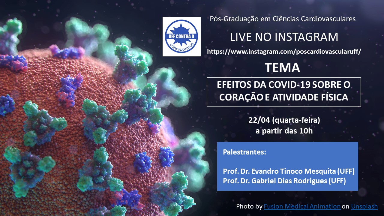 Live sobre COVID e Coração e sobre Exercício Físico durante a pandemia – 22/04/2020 – às 10h