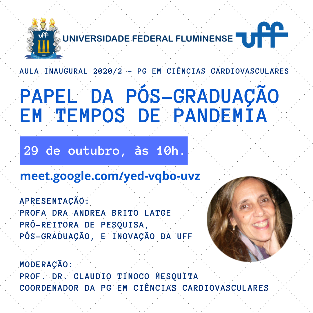 Aula inaugural 2020/2 da Pós-Graduação em Ciências Cardiovasculares – 29/10 – 10h