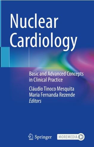 Lançamento: ‘Nuclear Cardiology: Basic and Advanced Concepts in Clinical Practice’.