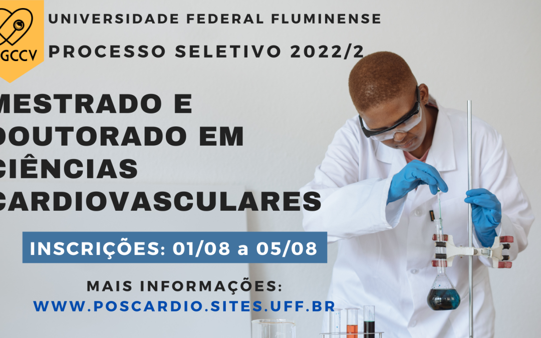 Processo seletivo 2022/2  Mestrado e Doutorado em Ciências Cardiovasculares – Resultado final