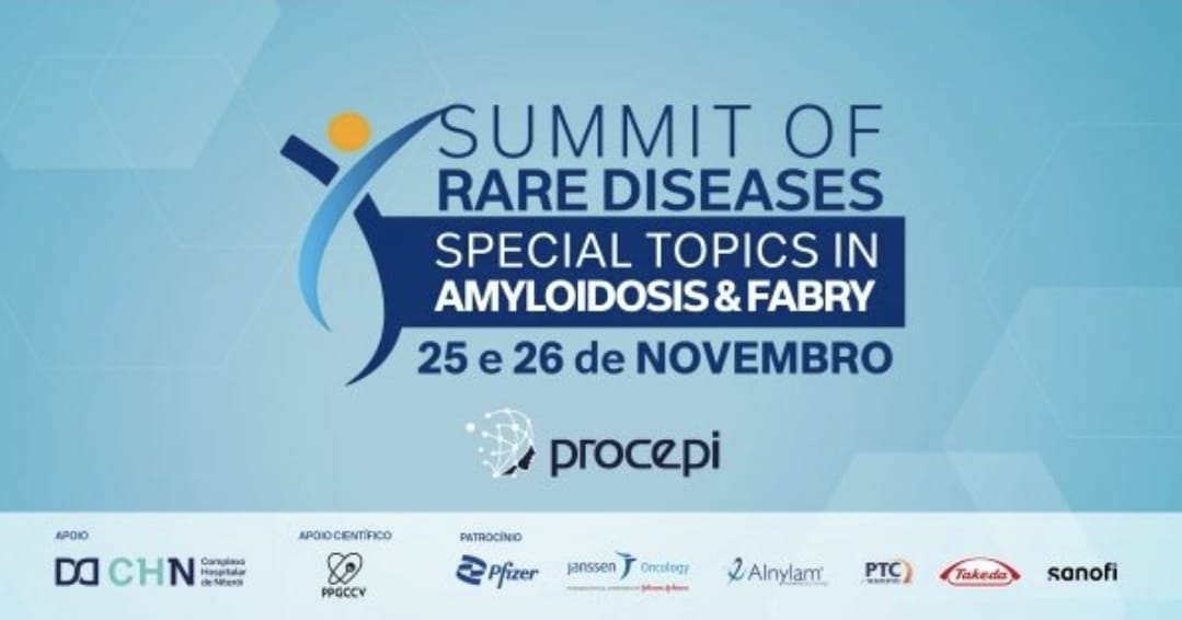 Summit of Rare Diseases: Special Topics in Amyloidosis & Fabry – 25 e 26/11 – Niterói – Rio de Janeiro